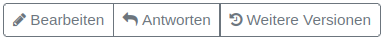Figure 24: Button Editieren/Weitere Versionen