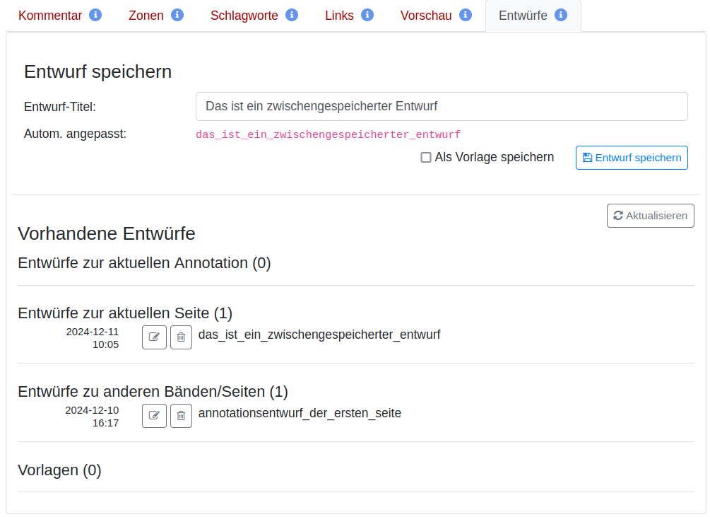 Figure 20: Entwürfe und Vorlagen verwalten